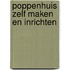 Poppenhuis zelf maken en inrichten