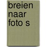Breien naar foto s door Raabe