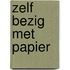 Zelf bezig met papier