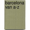 Barcelona van a-z by Dombrowski