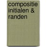 Compositie initialen & randen by Schaap