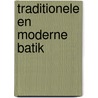 Traditionele en moderne batik door Spee