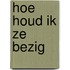 Hoe houd ik ze bezig