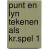 Punt en lyn tekenen als kr.spel 1 door Rottger