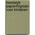 Feestelyk papierfiligraan voor kinderen