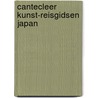 Cantecleer kunst-reisgidsen japan door Immoos