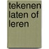 Tekenen laten of leren