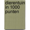 Dierentuin in 1000 punten door Press