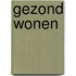 Gezond wonen