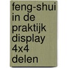 Feng-Shui in de praktijk display 4x4 delen door L. Too
