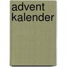 Advent kalender by R. van der Meer