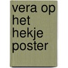 Vera op het hekje poster door Marjolein Bastin