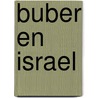 Buber en israel door Oosterzee