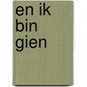 En ik bin gien by Geest