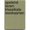 Spelend lezen klassikale leeskaarten by Dokter
