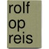 Rolf op reis