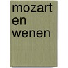 Mozart en Wenen door H.C.R. Landon