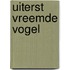 Uiterst vreemde vogel