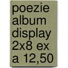 Poezie album display 2x8 ex a 12,50 door Marjolein Bastin