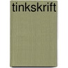Tinkskrift by Robert Mulder