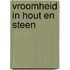 Vroomheid in hout en steen