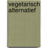 Vegetarisch alternatief by Sussman