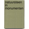 Natuursteen in monumenten by Slinger