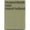Museumboek voor noord-holland by Berkhout