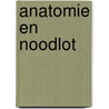 Anatomie en noodlot by Kern