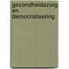 Gezondheidszorg en democratisering door H.J.J. Leenen