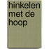 Hinkelen met de hoop