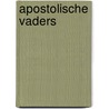 Apostolische vaders door Klyn