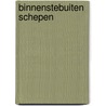 Binnenstebuiten schepen by Butterfield