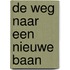 De weg naar een nieuwe baan
