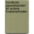 Handboek gipsverbanden en andere fixatiemethoden