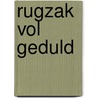 Rugzak vol geduld door Monda Heshusius