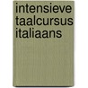 Intensieve Taalcursus Italiaans by Unknown