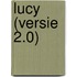 Lucy (versie 2.0)