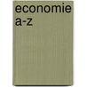 Economie A-Z door Onbekend