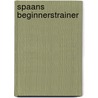 Spaans Beginnerstrainer door Jan van Gelderen
