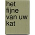 Het fijne van uw kat