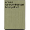 Prisma woordenboeken basispakket door Onbekend
