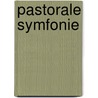 Pastorale symfonie door Gide