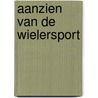 Aanzien van de wielersport door Eyle