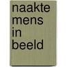 Naakte mens in beeld door J.M. Cohen