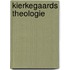 Kierkegaards theologie