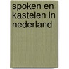 Spoken en kastelen in nederland door Oirschot