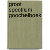 Groot spectrum goochelboek by Werner Waldmann
