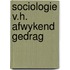 Sociologie v.h. afwykend gedrag