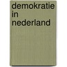 Demokratie in nederland by Putten